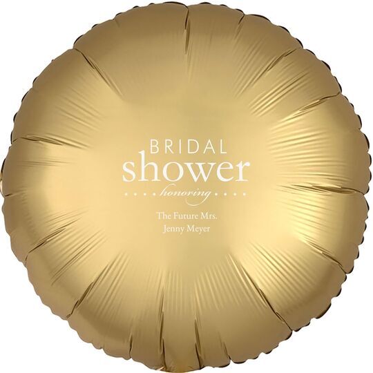 Bridal Shower Honoring Mylar Balloons